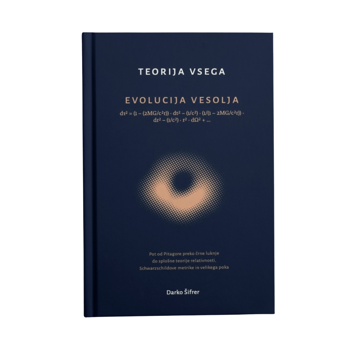 TEORIJA VSEGA, EVOLUCIJA VESOLJA (5. KNJIGA)